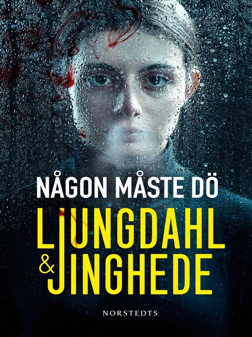 Title details for Någon måste dö by Lena Ljungdahl - Available